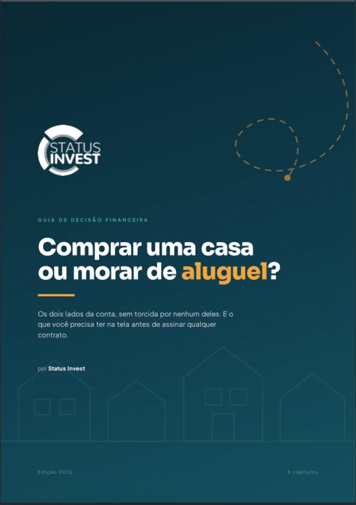 Capa do e-book Comprar uma casa ou morar de aluguel